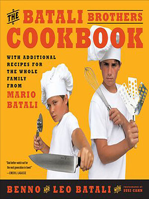 cover image of The Batali Brothers Cookbook
